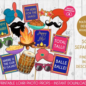 May include: A collection of colorful, printable Lohri photo props on sticks. Props include turbans, mustaches, sunglasses, signs with text like "Happy Lohri!" and "I'm Here for the Saag!", a bonfire, and a drum. The bottom of the image reads "PRINTABLE LOHRI PHOTO PROPS &bull; INSTANT DOWNLOAD".