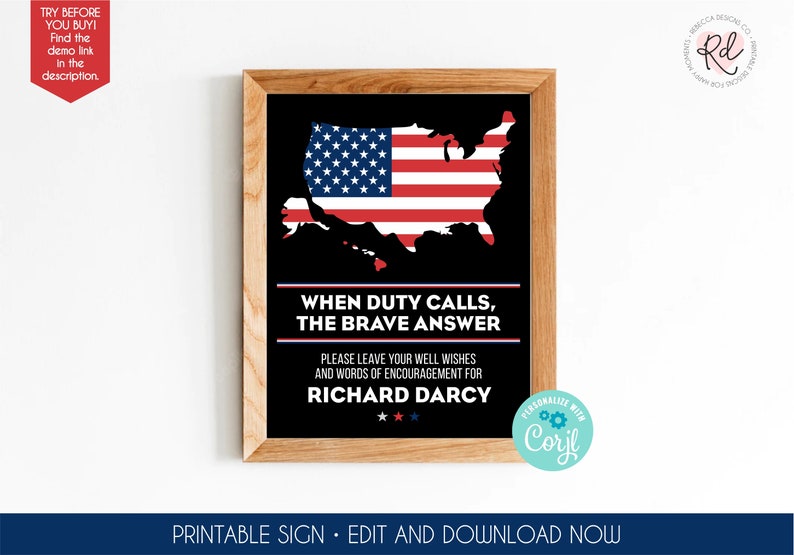 K&ouml;nnte beinhalten: Druckbarer Schild mit schwarzem Hintergrund und einer roten, wei&szlig;en und blauen Umrandung der amerikanischen Flagge. Der Text lautet "Wenn der Ruf der Pflicht ert&ouml;nt, antworten die Mutigen." Das Schild enth&auml;lt auch den Text "Bitte hinterlassen Sie Ihre guten W&uuml;nsche und Worte der Ermutigung f&uuml;r Richard Darcy."