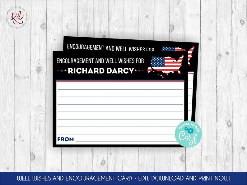K&ouml;nnte beinhalten: Eine schwarz-wei&szlig;e druckbare Karte mit einem rot-wei&szlig;-blauen amerikanischen Flaggen-Design. Die Karte lautet "Encouragement and Well Wishes for Richard Darcy" und "From".
