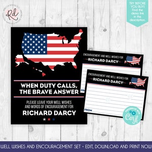 May include: Printable well wishes and encouragement cards featuring a black background with a red, white, and blue American flag design. The text reads "When duty calls, the brave answer. Please leave your well wishes and words of encouragement for Richard Darcy."