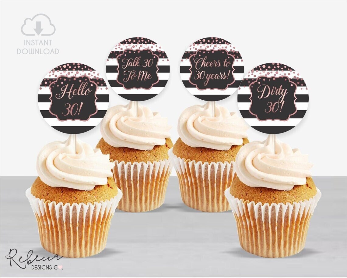 Rose Gold Cupcake Toppers Printable 30th Birthday Toppers Rose Etsy