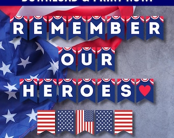 Pancarta imprimible para el Día de los Caídos, decoración para el Día de los Caídos, banderines para recordar a nuestros héroes, pancarta patriótica DIY, tablón de anuncios del Día de los Veteranos, soldados 328