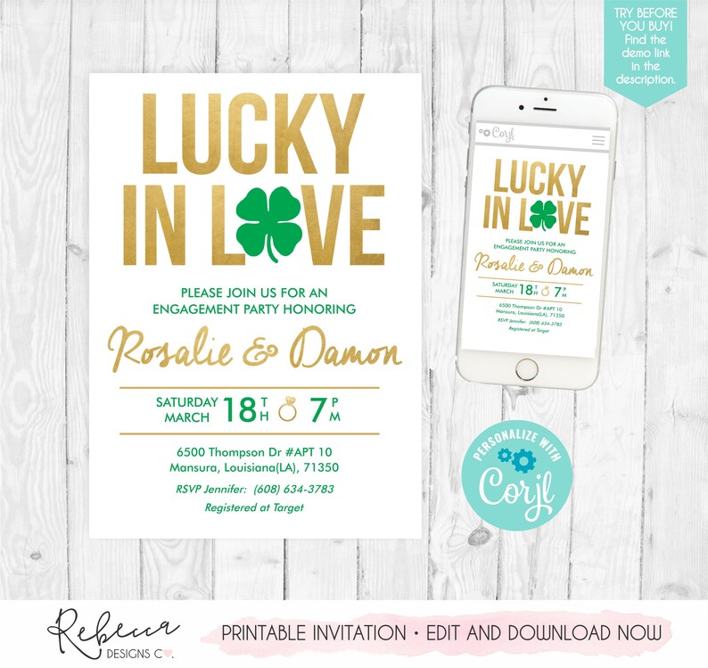 May include: A white engagement party invitation with gold text reading LUCKY IN LOVE, featuring a green four-leaf clover, the names Rosalie & Damon, and event details. A smartphone displays the same invitation design next to a Corjl logo sticker.