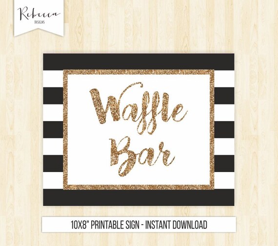 Waffle bar sign printable sign waffle house sign black and gold sign waffle table sign wedding sign desserts sign black and white 128 Il_570xn