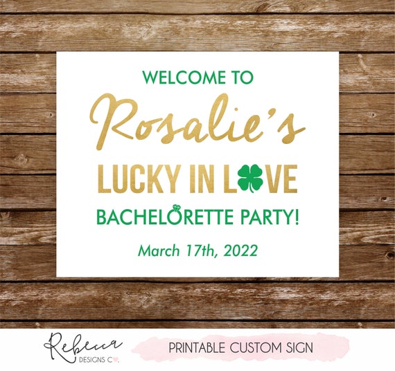 St Patricks welcome sign printable sign lucky in love sign irish party sign St Patricks bachelorette party sign lucky in love bridal 235 Il_570xn