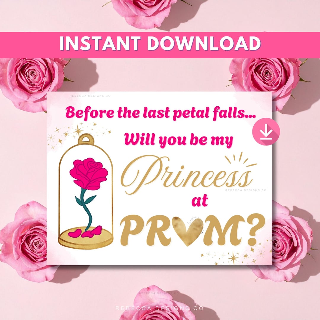 Promposal With Roses Roses Prom Sign Proposal Flowers Promposal Poster Princess Movie Prom ...
