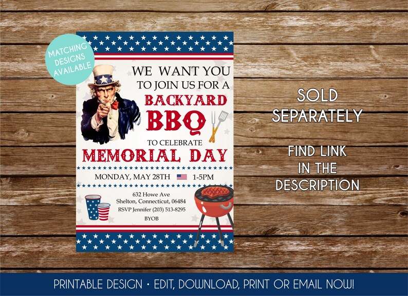 May include: A Memorial Day BBQ invitation featuring Uncle Sam. The design uses red, white, and blue colours and star patterns. Text includes "We want you to join us for a Backyard BBQ" and event details. Includes date, time, and location.