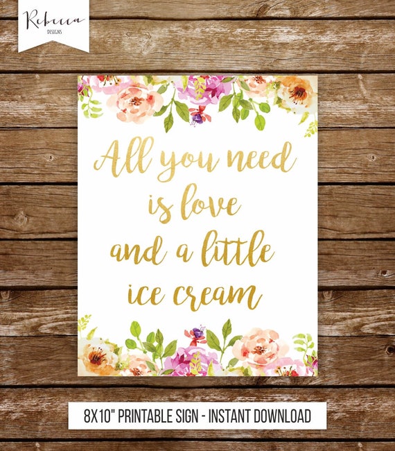All you need is love and ice cream wedding sign Sundae bar sign wedding ice cream bar sign ice cream sign printable sign wedding sign 237 Il_570xn