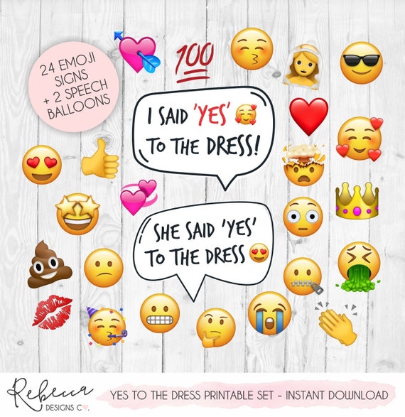 Say Yes To The Dress Signs Printable Emoji Set I Said Yes To The Dress say-yes-to-the-dress-signs-printable-emoji-set-i-said-yes-to-the-dress