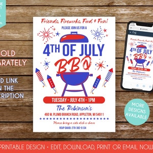 May include: A red, white, and blue 4th of July BBQ invitation with fireworks and a grill graphic. The invitation includes the text "Friends, Fireworks, Food & Fun!" and event details. A smartphone displays the invitation.