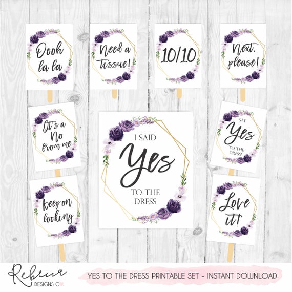 I said yes to the dress set purple say yes to the dress printable sign wedding dress shopping bridal boutique bridal dress shopping 335 Il_570xn