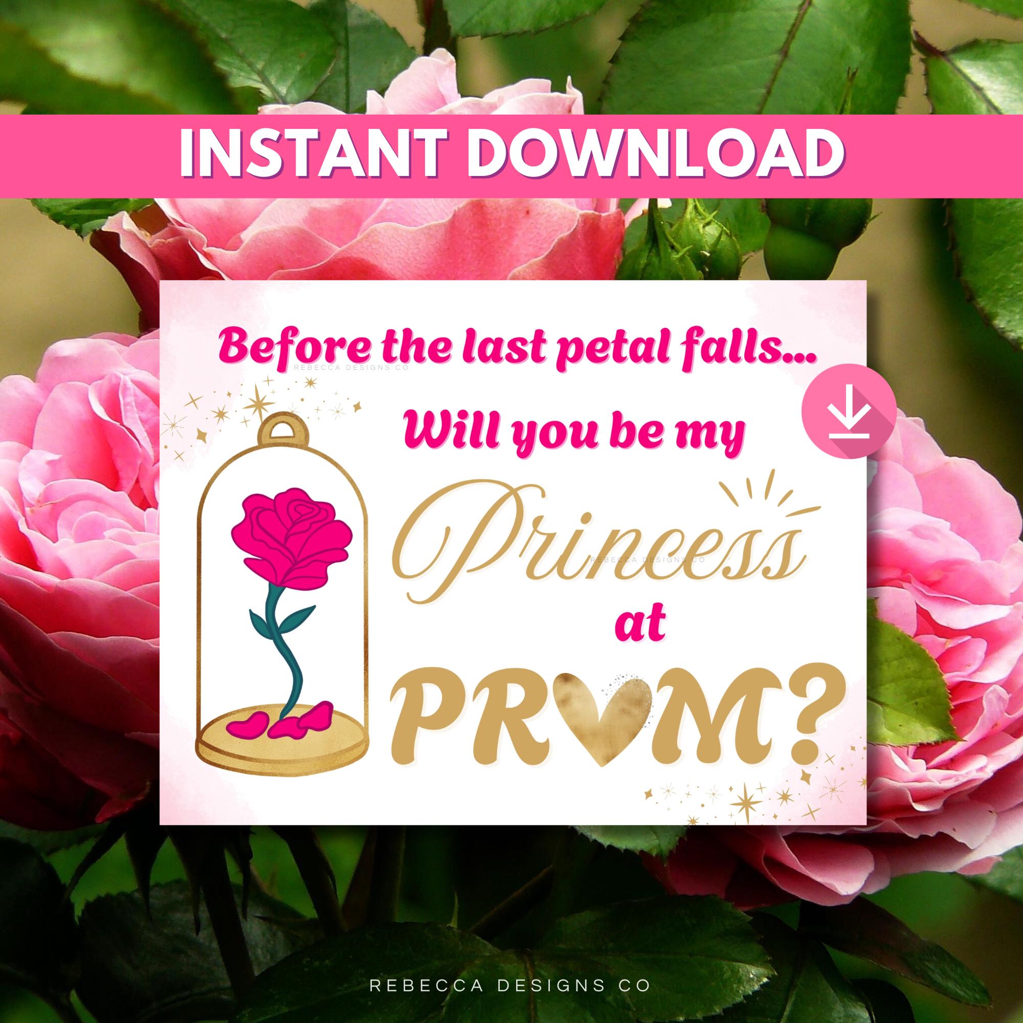 Promposal With Roses Roses Prom Sign Proposal Flowers Promposal Poster Princess Movie Prom ...