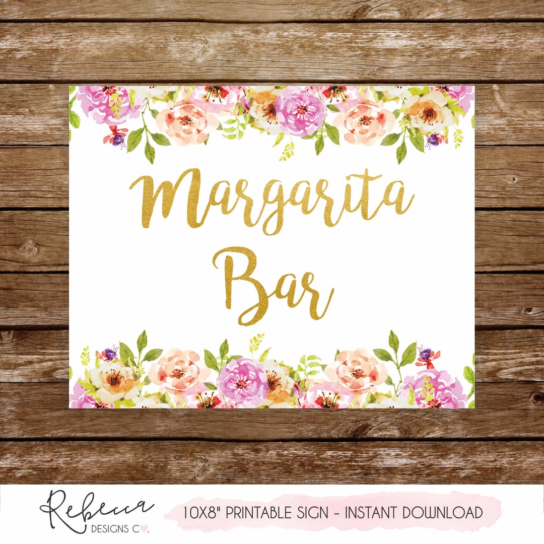 Margarita Bar Sign Printable Sign Floral Wedding Sign Bridal Etsy