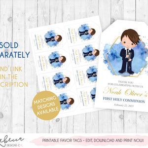 May include: Printable favour tags for a First Holy Communion celebration. The tags feature a watercolour blue background with a gold hexagon frame and a cartoon illustration of a boy in a suit. The text on the tag reads "Thank you for celebrating with us Noah Oliver's First Holy Communion February 22, 2023".