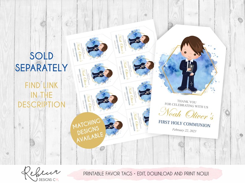 May include: Printable favour tags for a First Holy Communion celebration. The tags feature a watercolour blue background with a gold hexagon frame and a cartoon illustration of a boy in a suit. The text on the tag reads "Thank you for celebrating with us Noah Oliver's First Holy Communion February 22, 2023".
