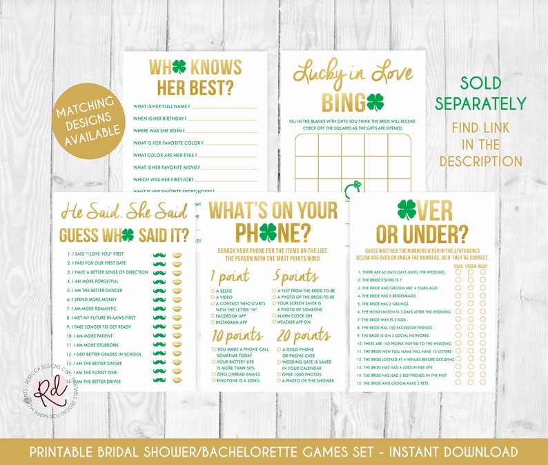 May include: A set of five printable bridal shower game cards featuring gold text and green clover icons. The cards include titles such as Who Knows Her Best, Lucky in Love Bingo, He Said She Said, What's On Your Phone, and Over or Under with lists.