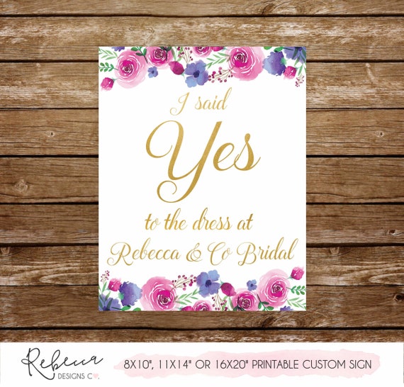I said yes to the dress sign printable custom bridal boutique sign ...