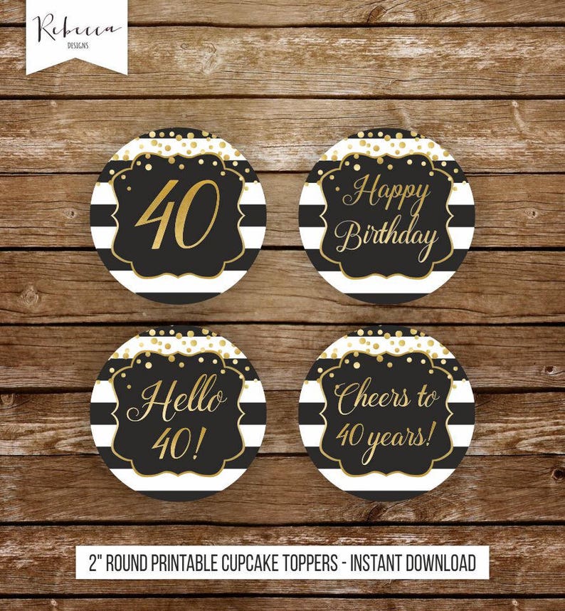 40th Birthday Cupcake Toppers Printable 40 Birthday Toppers Etsy 40th Birthday Cupcake Toppers Printable 40 Birthday Toppers Etsy