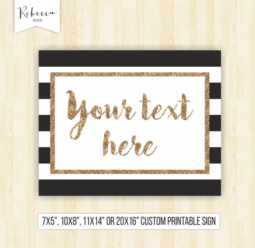 Wedding Sign Printable Custom Black and White Sign Custom Gold - Etsy