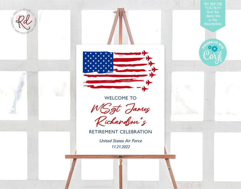 May include: A welcome sign for a retirement celebration featuring a red, white and blue American flag design. The sign reads "Welcome to MSgt James Richardson's Retirement Celebration United States Air Force 11.21.2022".