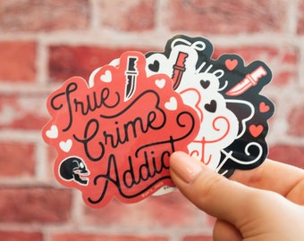 True Crime Addict Vinyl Stickers