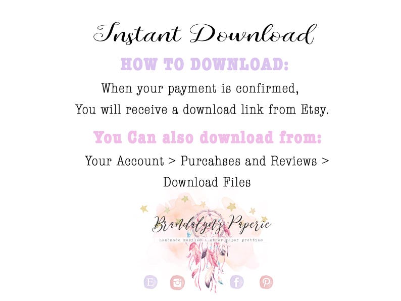 May include: White background with text in black and light purple, including "Instant Download" and instructions on how to download files from Etsy. The image also features a logo with a dreamcatcher design and social media icons.