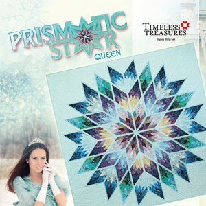 May include: A quilt pattern called "Prismatic Star Queen" featuring a large, colorful star design with a blue background. The pattern is for foundation paper piecing and is part of the Timeless Treasures Gypsy Strip Set.