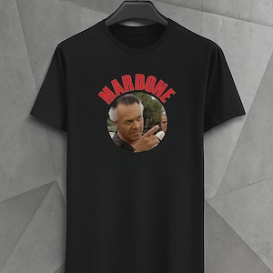 Paulie Walnuts &quot;MARDONE&quot; Sopranos Parody T-Shirt | Funny Mobster Tee | Mafia Meme Shirt | SM-5XL | Creepy Gangster Humor Gift