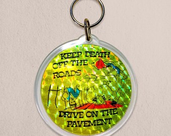 Vintage 1970 Drive On The Pavement Llavero prismático grande / Comisariado por Rad Patch Co