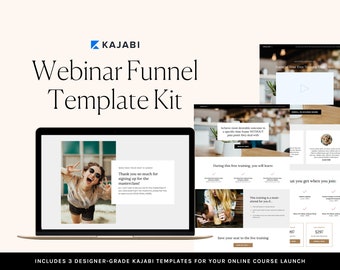 May include: A laptop screen displaying a webinar funnel template kit for online course launches. The template includes a thank you page, a free training page, and a sales page with pricing options. The text on the screen reads "Webinar Funnel Template Kit" and "Includes 3 Designer-Grade Kajabi Templates for Your Online Course Launch".