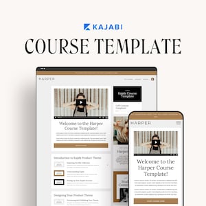 Könnte beinhalten: Digitales Mockup einer Kursvorlage auf einem Laptop und Smartphone. Der Laptop-Bildschirm zeigt den Text "COURSE TEMPLATE" und "Welcome to the Harper Course Template!". Der Smartphone-Bildschirm zeigt ebenfalls die Kursvorlage. Das Kajabi-Logo befindet sich oben.