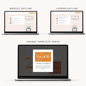 May include: A laptop screen displaying a course completion pop-up with the text "You did it!" and "Course Complete". The pop-up is on a light orange background with a white border. The laptop is on a white background.