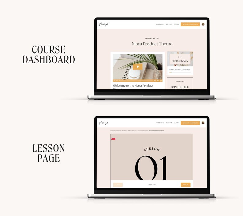 May include: Two laptop computer screens showing a website design for an online course. The first screen shows the course dashboard with the text "Maya Product Theme" and a video preview. The second screen shows a lesson page with the text "Lesson 01".
