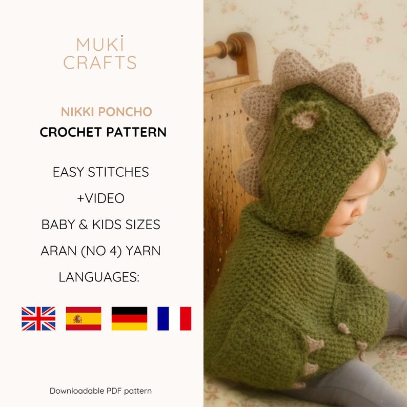 Peut inclure: Un poncho dinosaure au crochet vert et beige avec une capuche, pr&eacute;sentant un design textur&eacute; et une apparence de dinosaure. Le poncho est con&ccedil;u pour les b&eacute;b&eacute;s et les enfants. L'image contient &eacute;galement le texte "CROCHET PATTERN" et "BABY & KIDS SIZES".