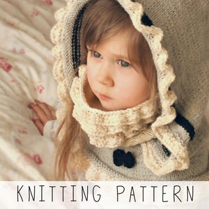 Girls Hooded Cowl KNITTING PATTERN Girls Snood Knit Pattern with Ruffles Easy Girls Hoodie Pattern, Girls Winter Accessory Pattern I Marta
