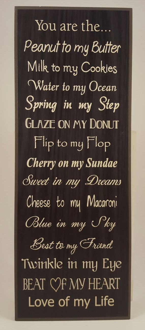 You Are The Peanut To My Butter Plaque Etsy