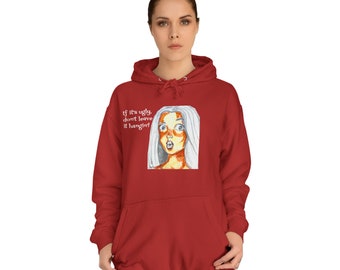 Art Hoodie - Citation inspirante et encourageante sur la scène laide ! Sweat à capuche génial pour l’école d’art