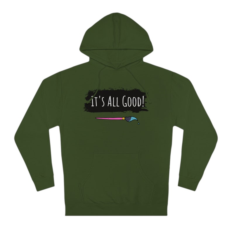 It's all Good Official Awesome Art School Hoodie image 2