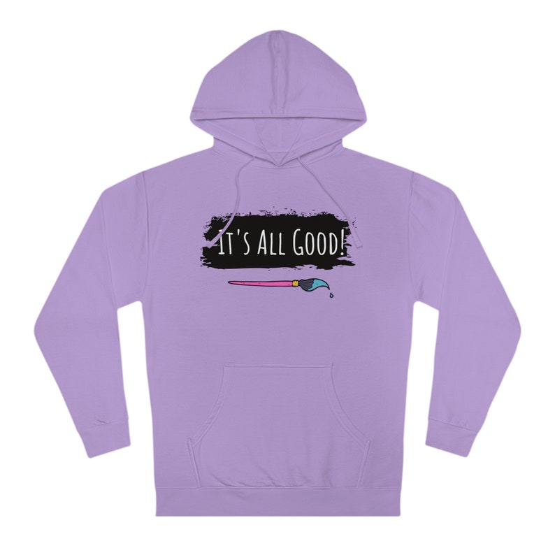 It's all Good Official Awesome Art School Hoodie image 9