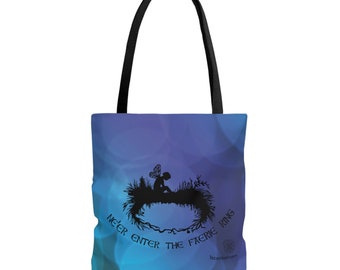 Ne'er Enter the Faerie Ring!!! Tote - Bubble Background