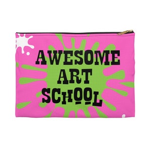 You Can't Get Worse With More Practice Splatter Art Supply Pouch from Awesome Art School image 6