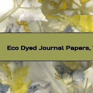 Eco Dyed Junk Journal Pack, Tags, Pockets, Postcards, Tickets, Digital Download, Flora and Fauna, Handmade Paper, leaves, Botanical Ephemera