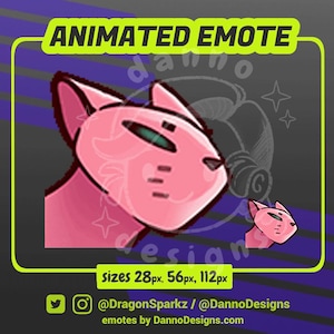 May include: Pink cat animated emote with green eyes and three lines on its cheek. The image includes the text "ANIMATED EMOTE" and "sizes 28px, 56px, 112px". Social media handles are also included.