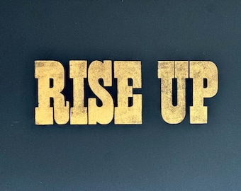 Rise Up - Letterpress printed artwork