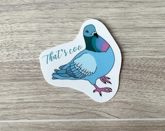 That's Coo Pigeon Hand-drawn Vinyl Sticker