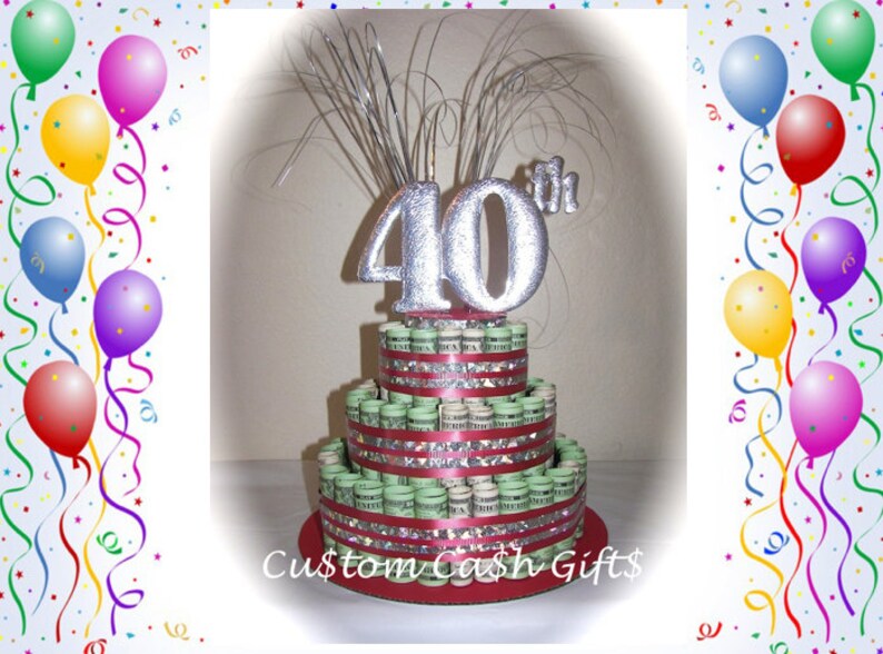 Money Cake Made With Real Money 40th Celebration Etsy - 