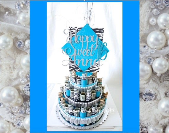 Money Cake Made With Re!   al Money Birthday Diamonds Pearls A Fun New Way To Celebrate Special Oc!   casions - 