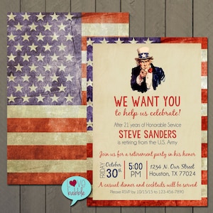 May include: A retirement party invitation with a red, white, and blue American flag background. The invitation reads "We Want You to help us celebrate!" and includes the name "Steve Sanders" and the date and time of the party.