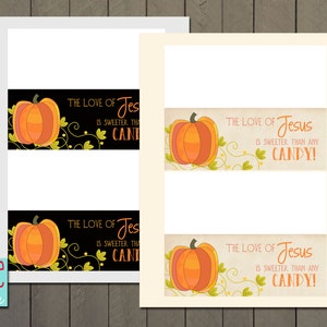 May include: Printable Halloween treat bag labels featuring a pumpkin with vines and the text "The love of Jesus is sweeter than any candy!"