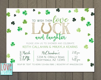May include: A white invitation with green shamrocks scattered across the background. The invitation is for a shower and celebration for Keith Callahan and Mikayla Kearns. The event is on Saturday, March 17th at 2:00pm to 4:00pm at McClanahan's, 1234 N. O'Reilly Road, Scottsdale, AZ 12345. RSVP by text to Kerri 123-456-7890. Registry at Amazon.com.